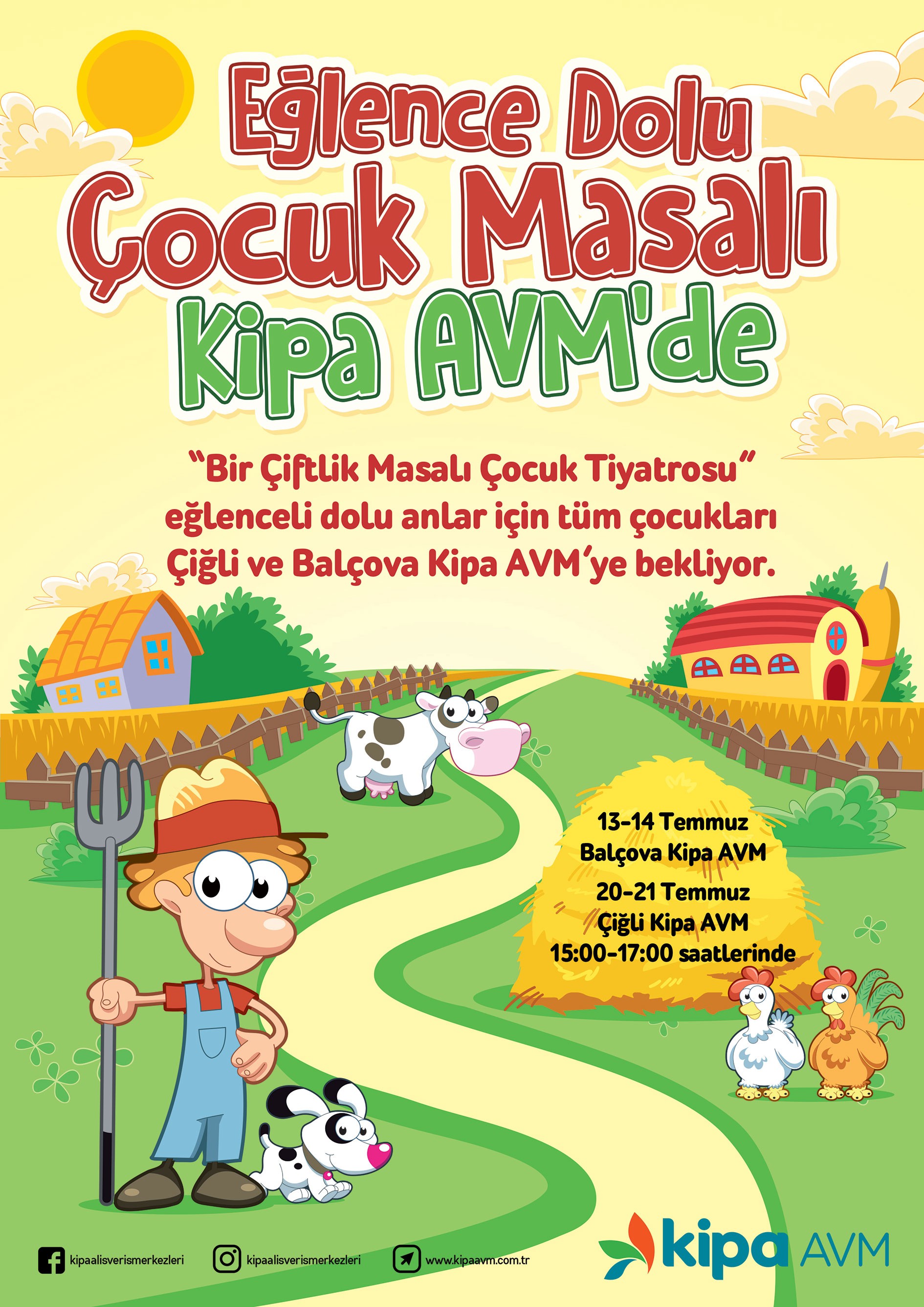 Eğlence Dolu &Ccedil;ocuk Masalı Kipa AVM&rsquo;de!