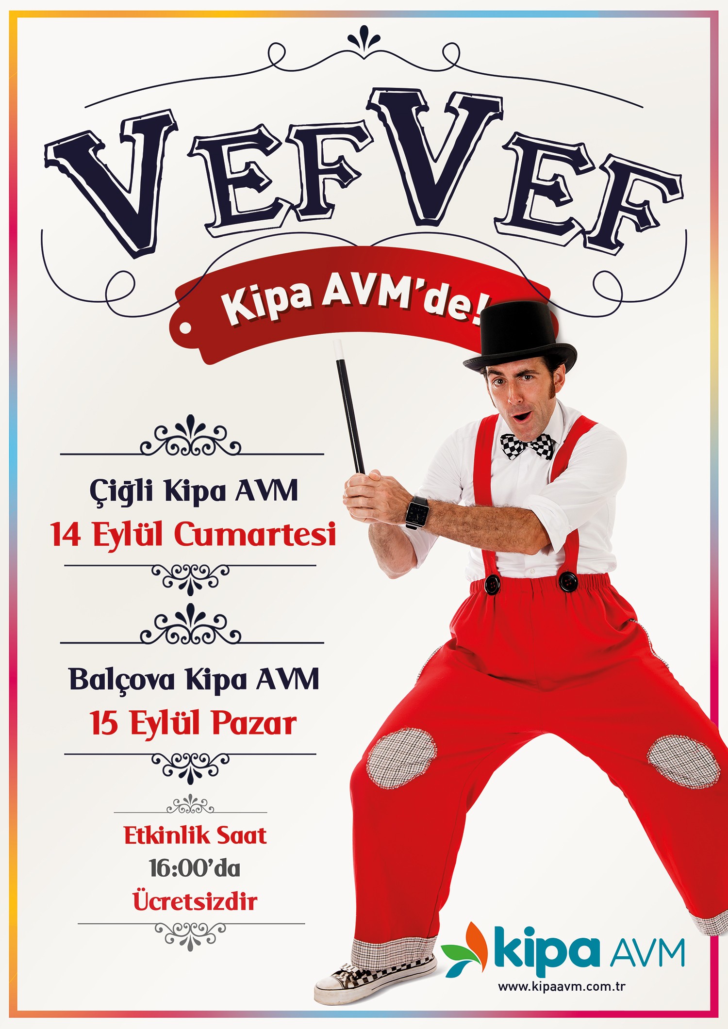 VEFVEF Bal&ccedil;ova ve &Ccedil;iğli Kipa AVM&rsquo;de!