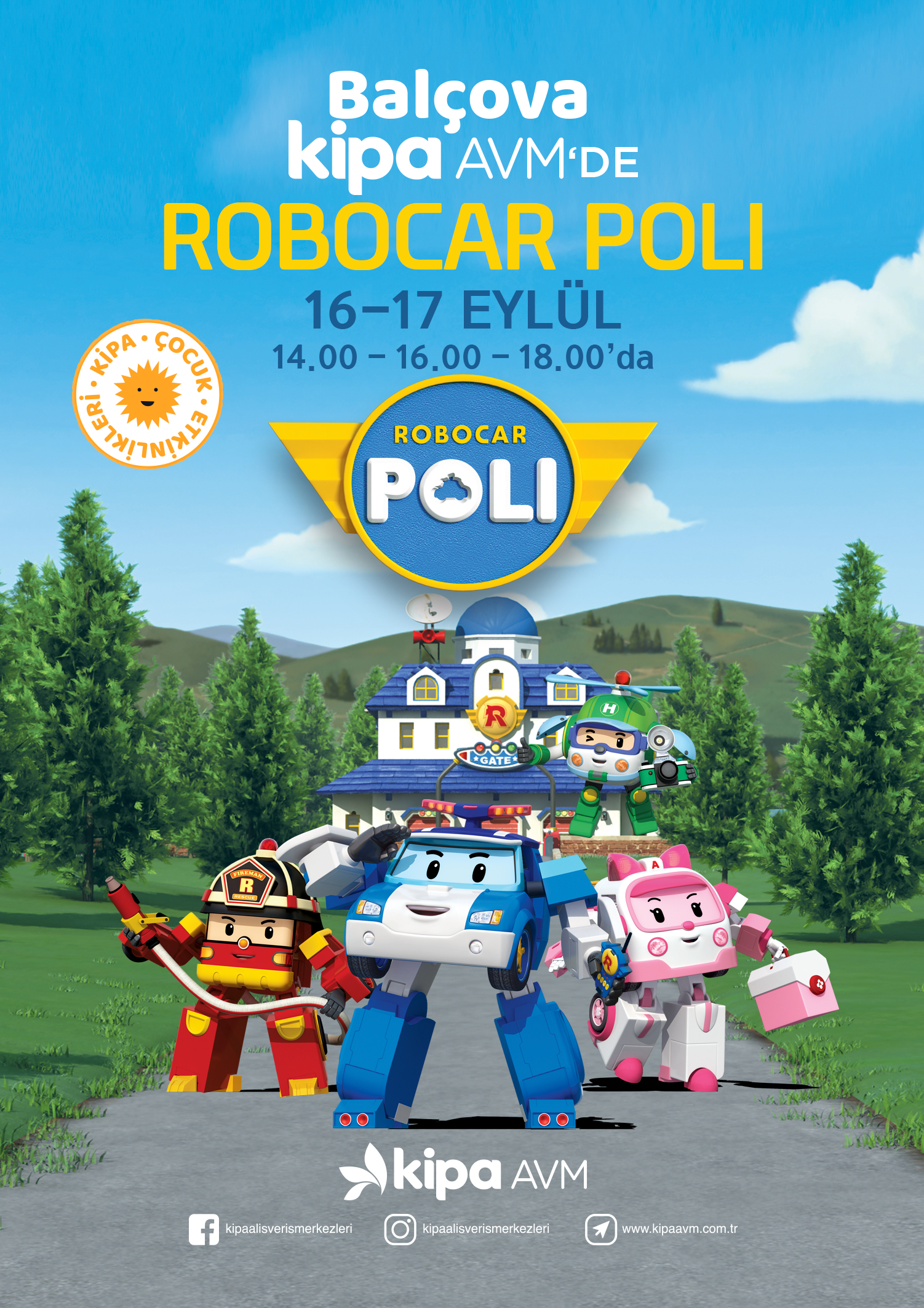Bal&ccedil;ova Kipa AVM'de Robocar Poli Etkinliği!