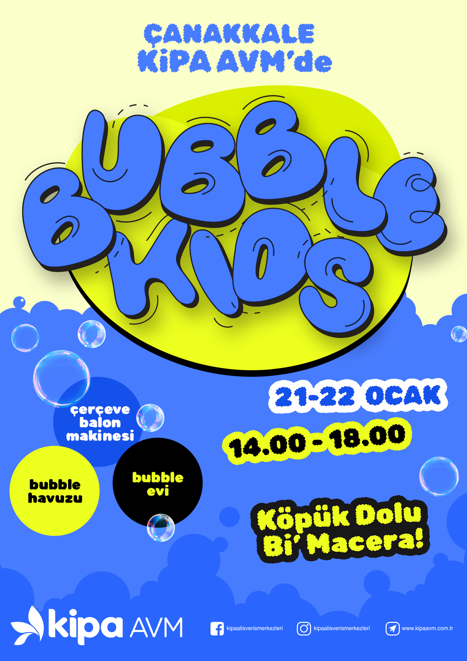 &Ccedil;anakkale Kipa AVM'de Bubble Kids!