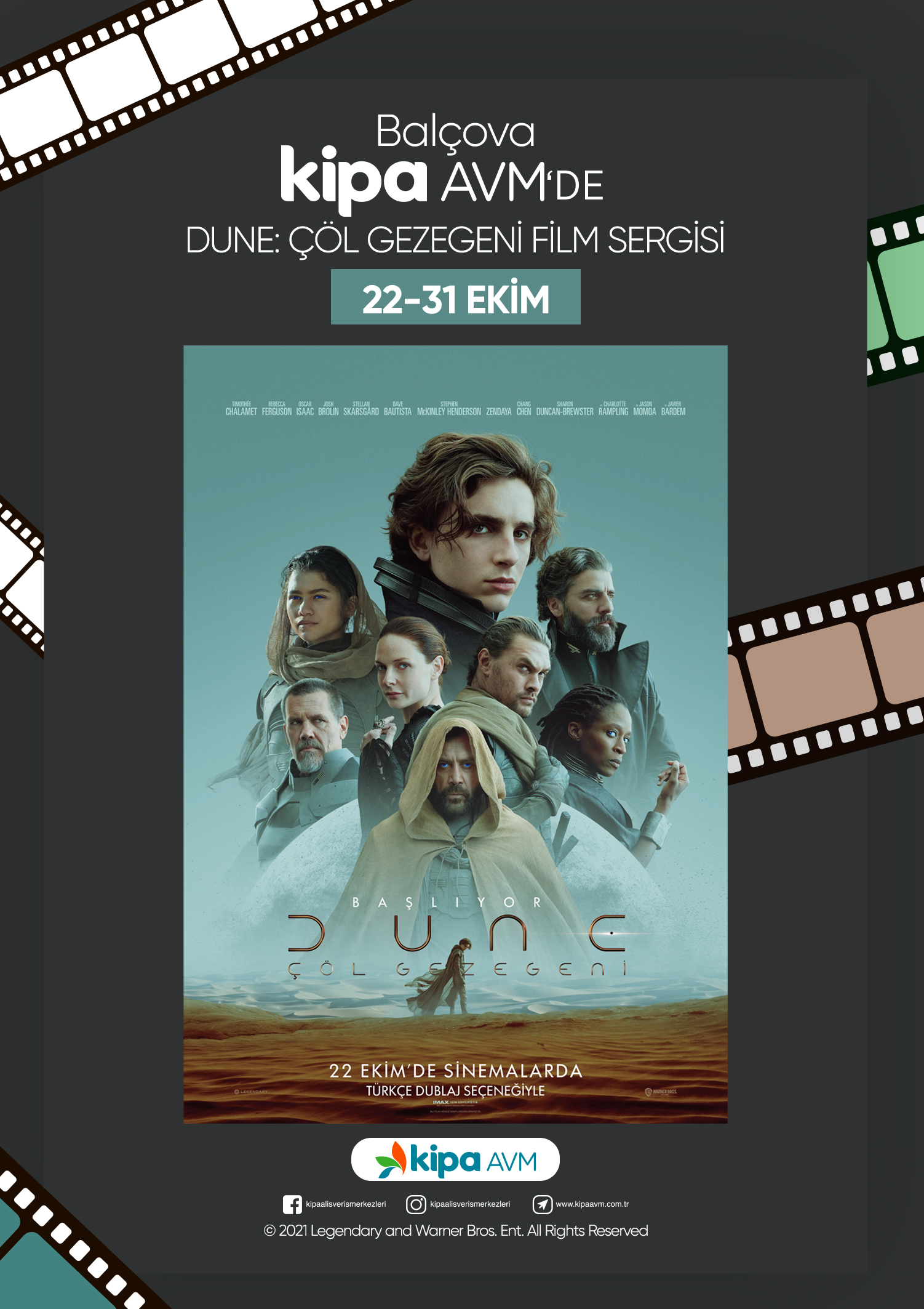 Bal&ccedil;ova Kipa AVM'de Dune:&Ccedil;&ouml;l Gezegeni Film Sergisi!
