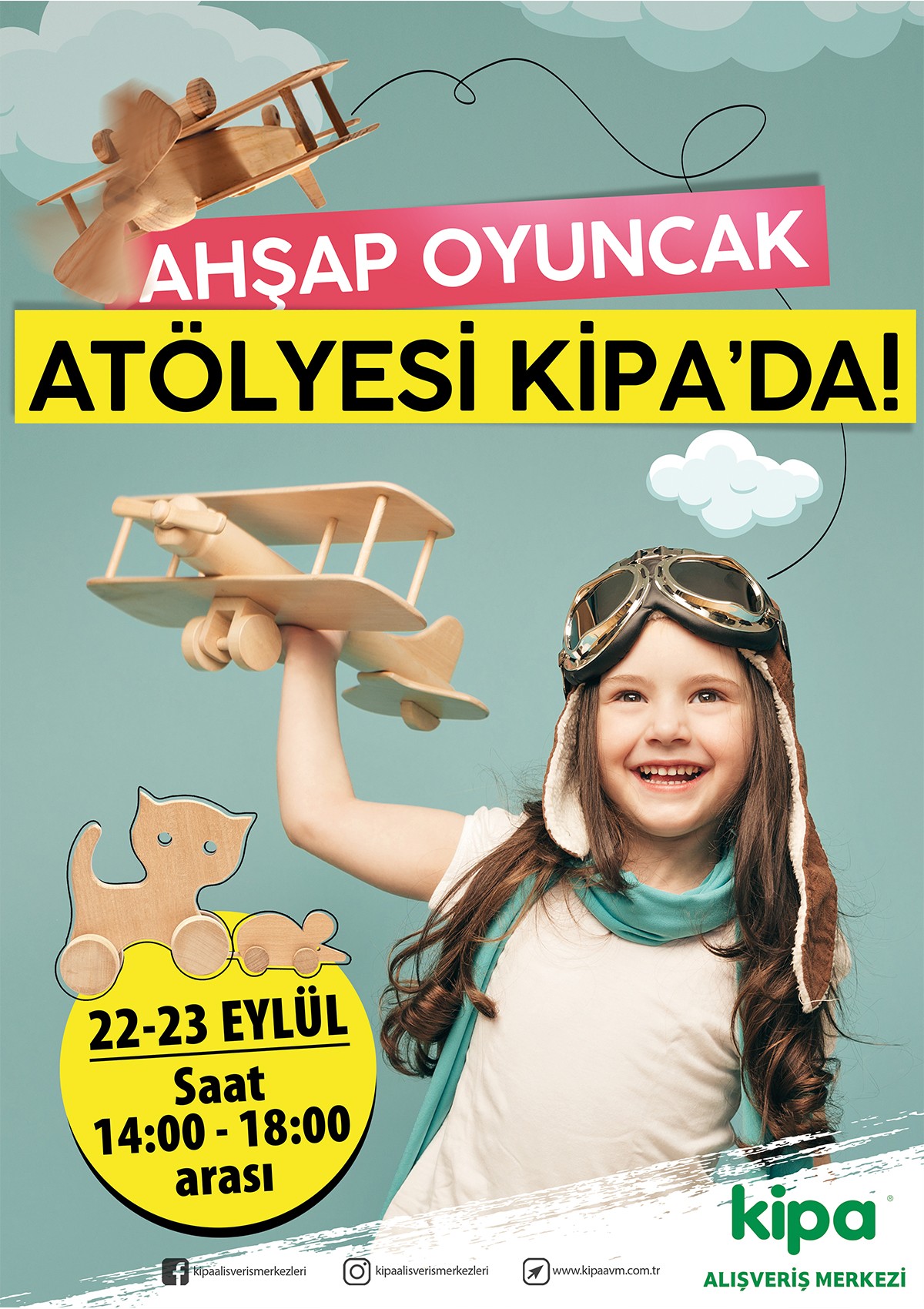 Ahşap Oyuncak At&ouml;lyesi Kipa AVM&rsquo;de!
