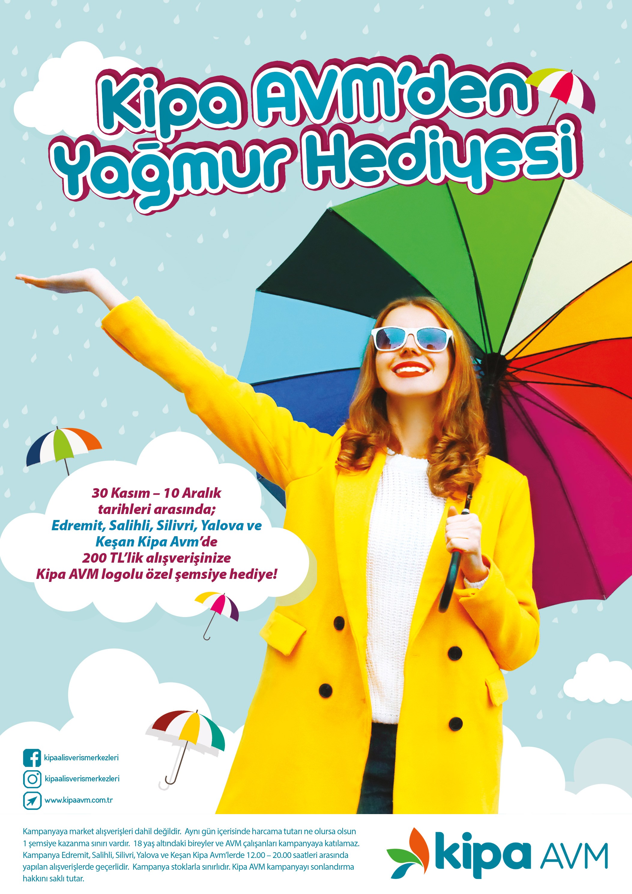 Kipa AVM&rsquo;den Yağmur Hediyesi!