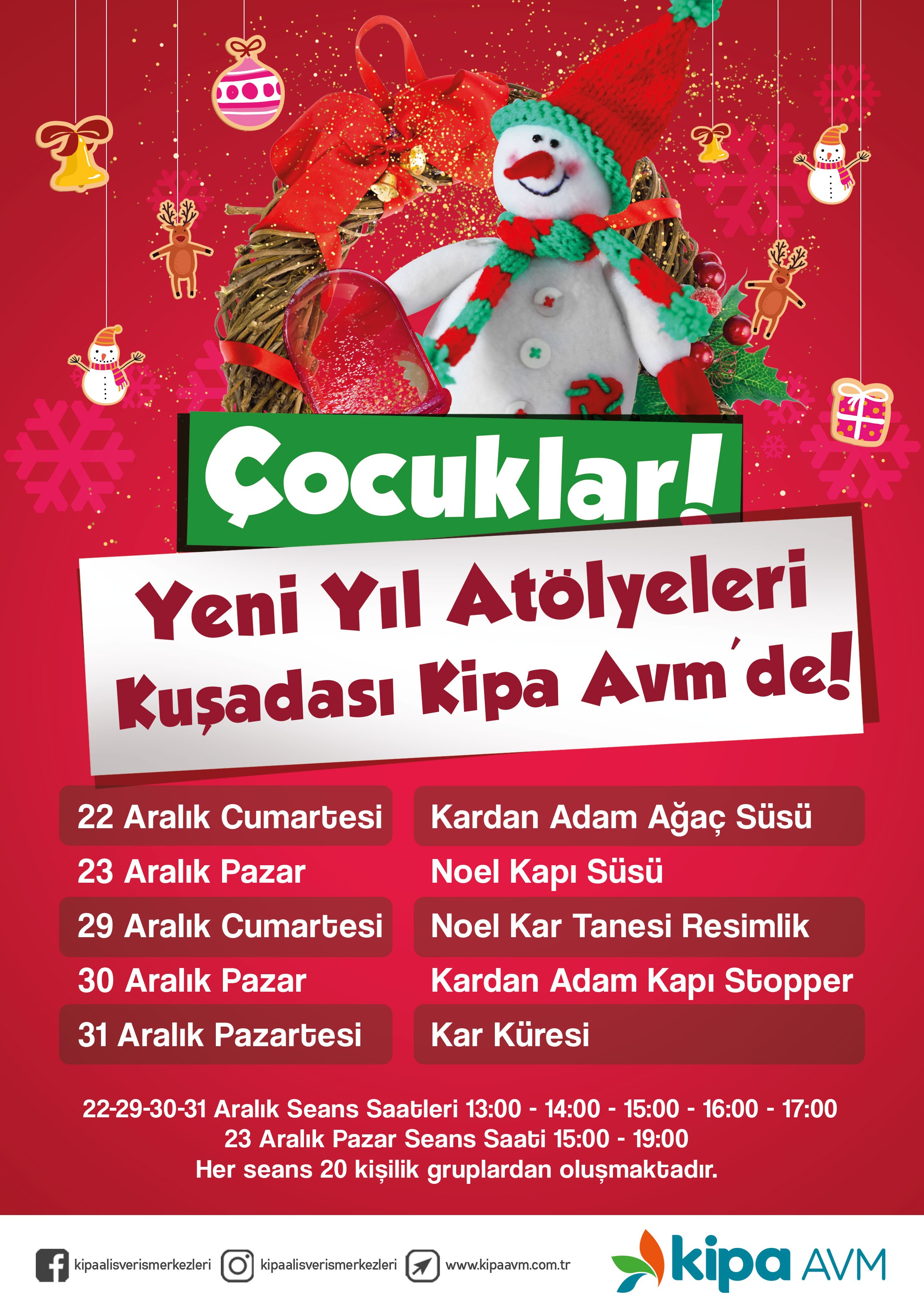 Yeni Yıl At&ouml;lyeleri Kuşadası Kipa AVM&rsquo;de!