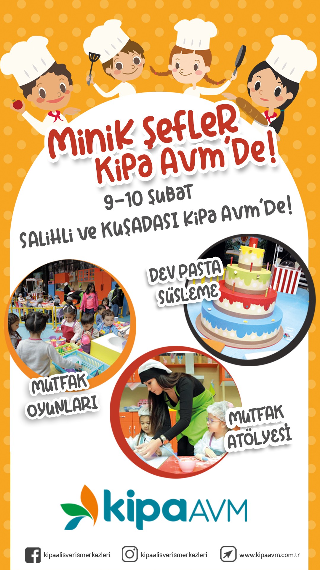 Minik Şefler Salihli ve Kuşadası Kipa AVM&rsquo;de!