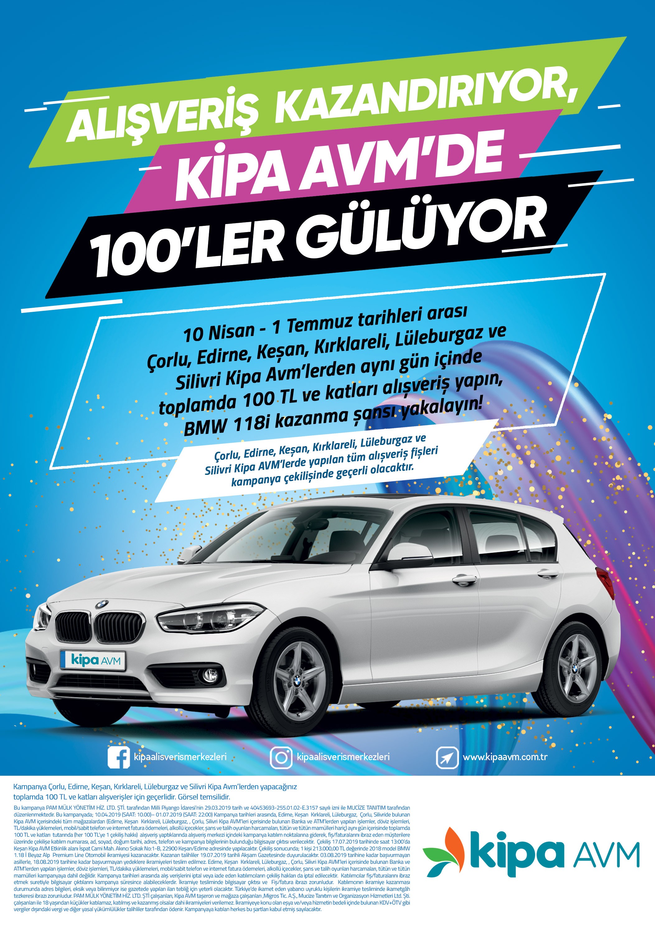 Alışveriş Kazandırıyor, Kipa AVM&rsquo;de 100&rsquo;ler G&uuml;l&uuml;yor!