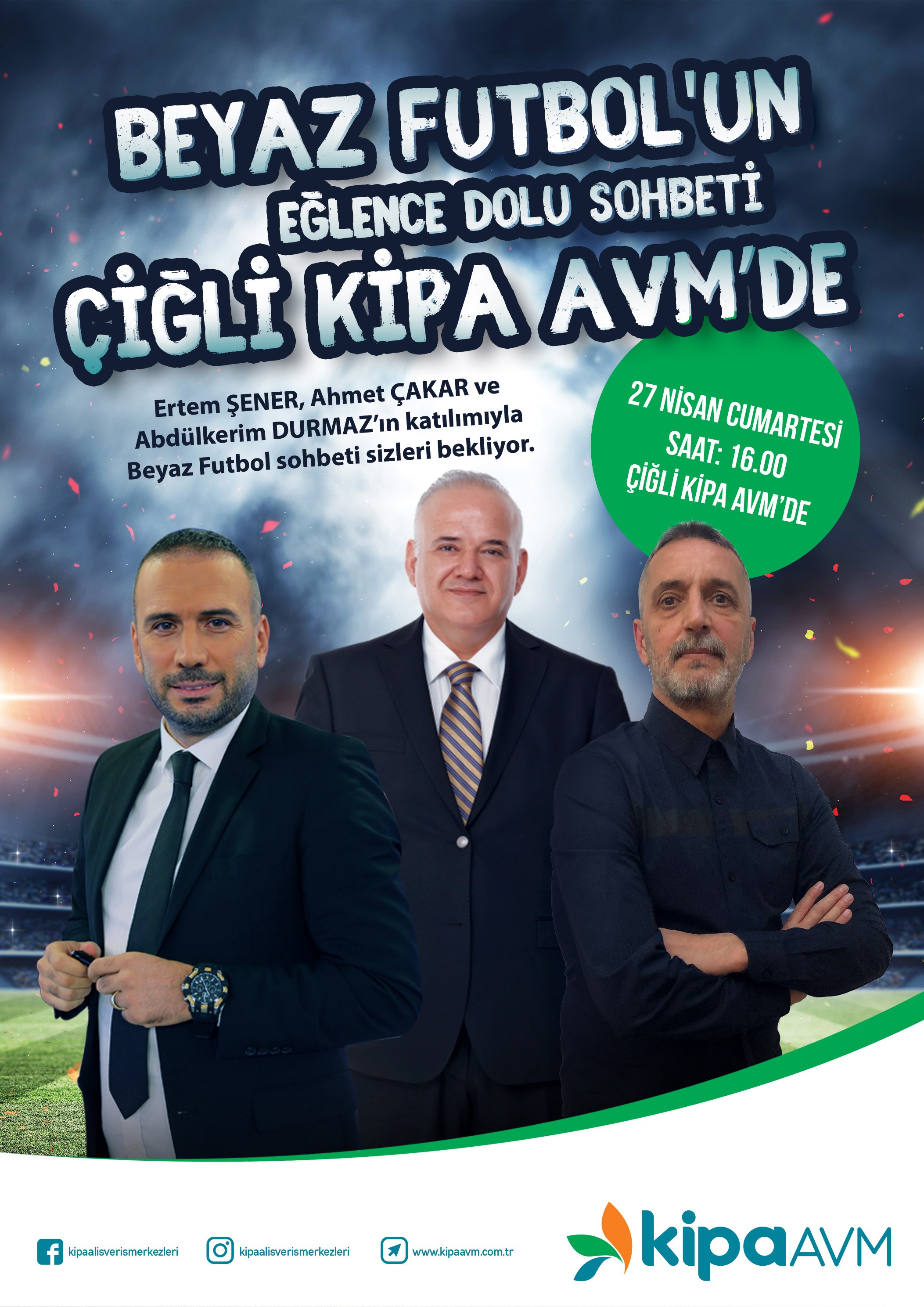 Beyaz Futbol'un Eğlence Dolu Sohbeti &Ccedil;iğli Kipa AVM'de!