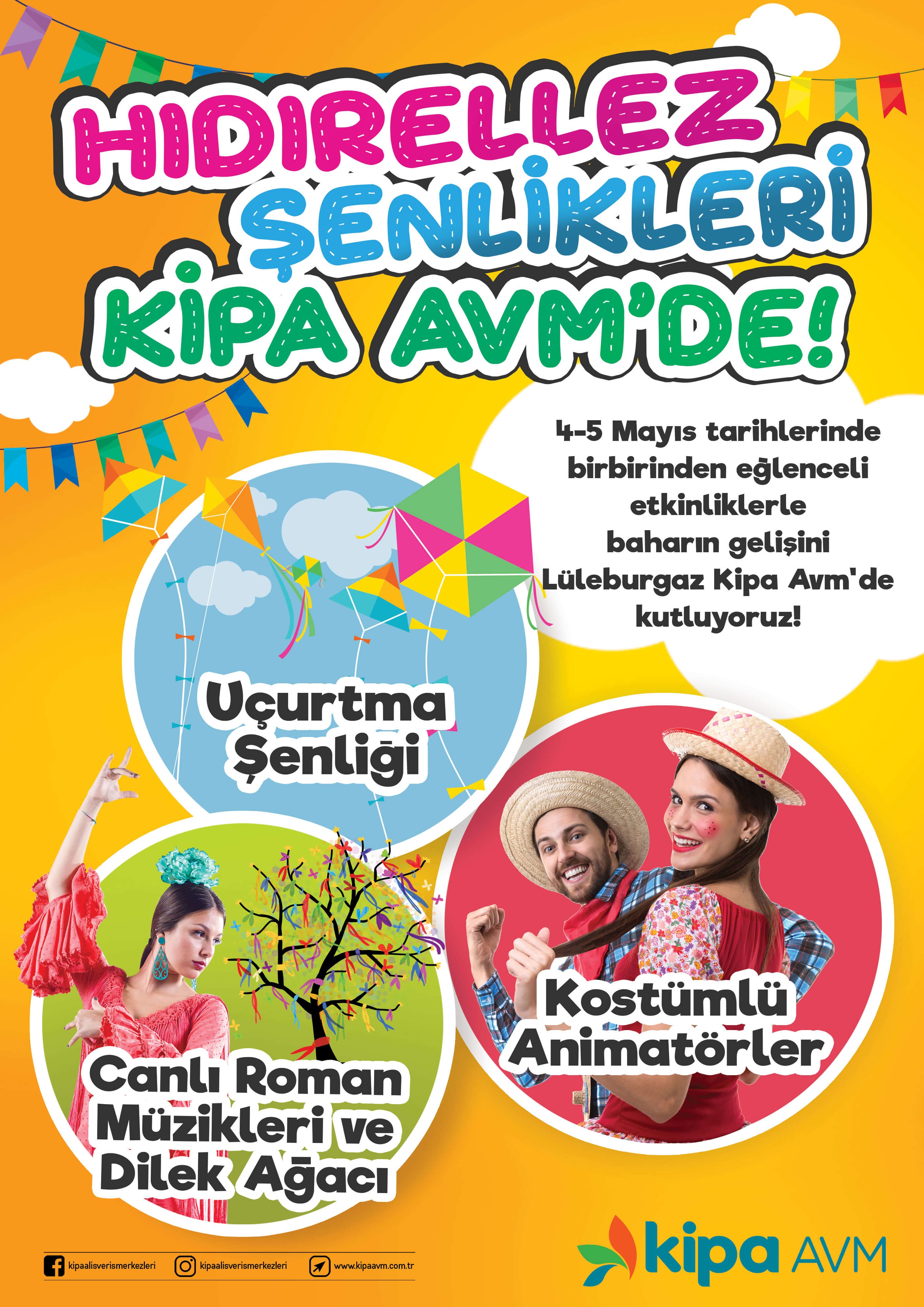 Hıdırellez Şenlikleri Kipa AVM&rsquo;de!