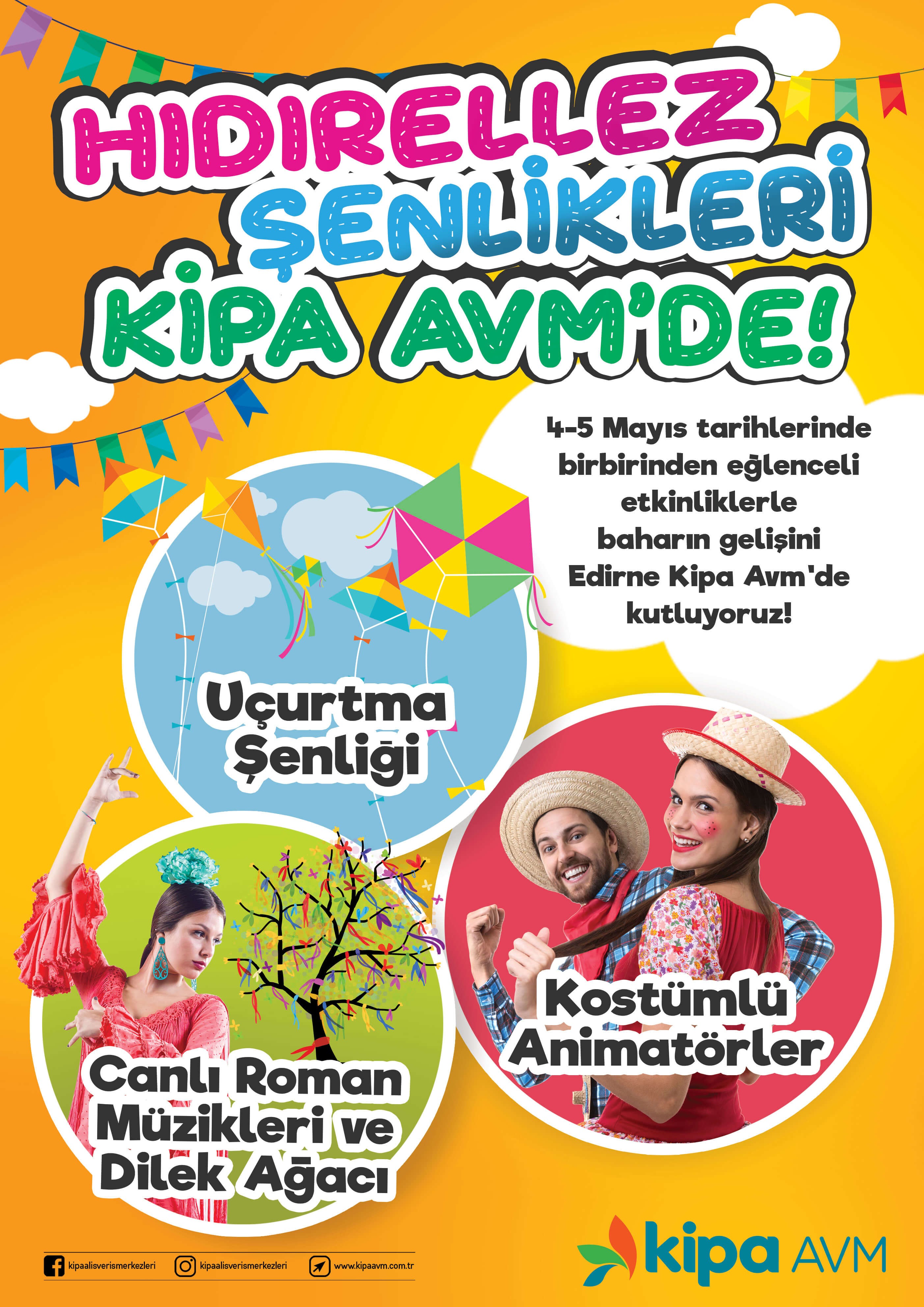 Hıdırellez Şenlikleri Kipa AVM&rsquo;de!