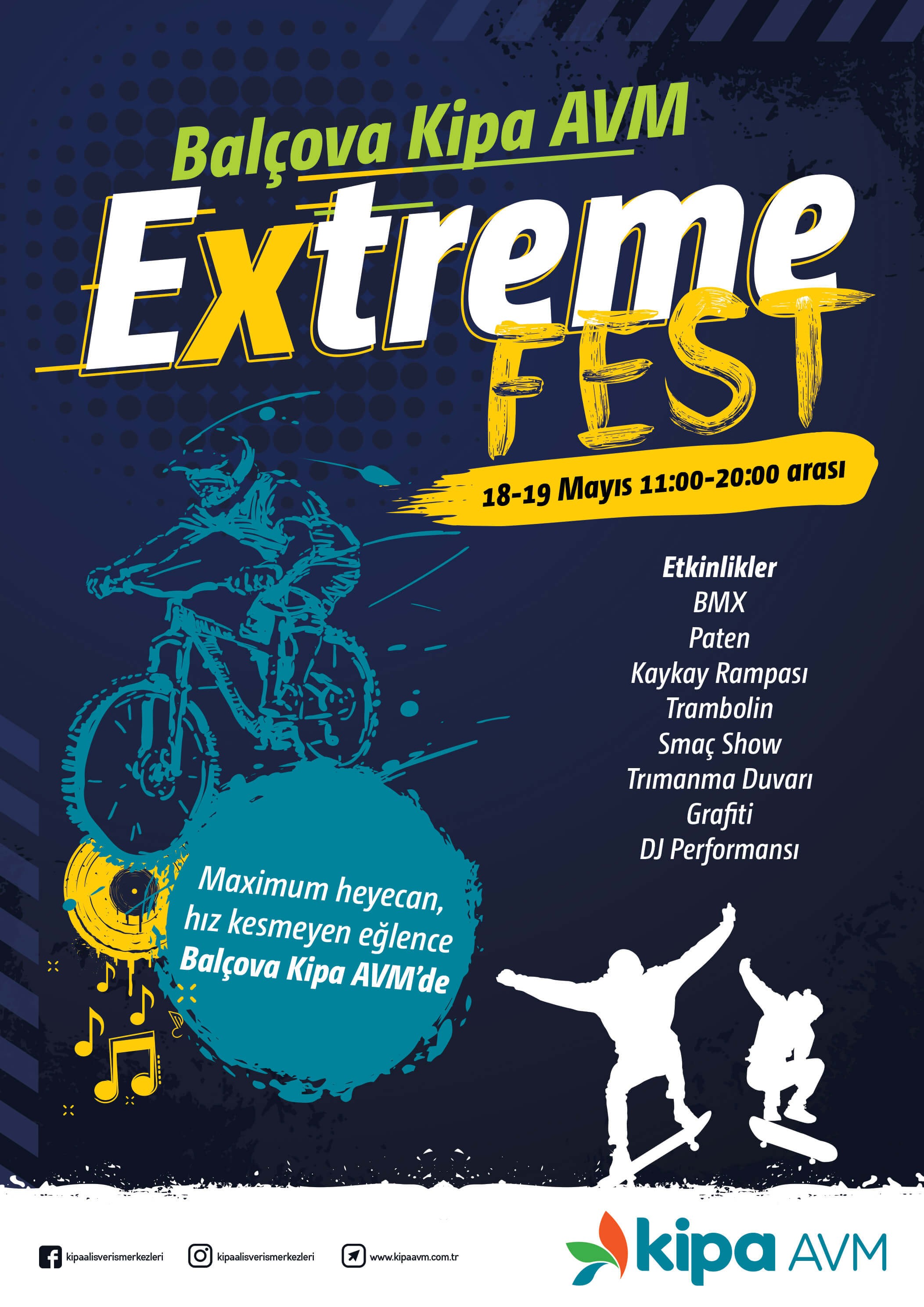 Extreme Fest Bal&ccedil;ova Kipa AVM&rsquo;de!