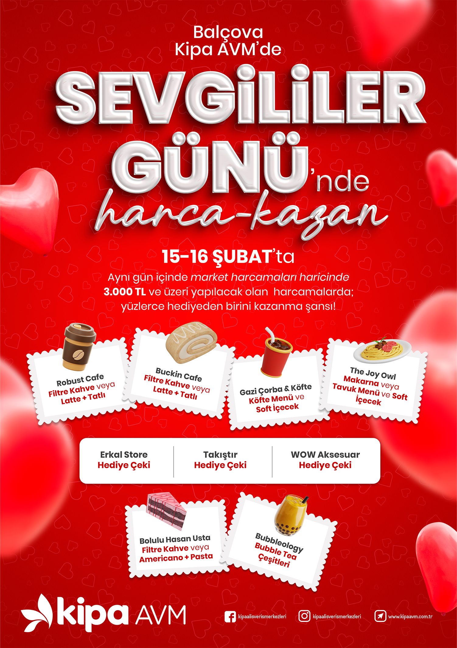 Bal&ccedil;ova Kipa AVM'de Sevgililer G&uuml;n&uuml;'nde Harca Kazan!