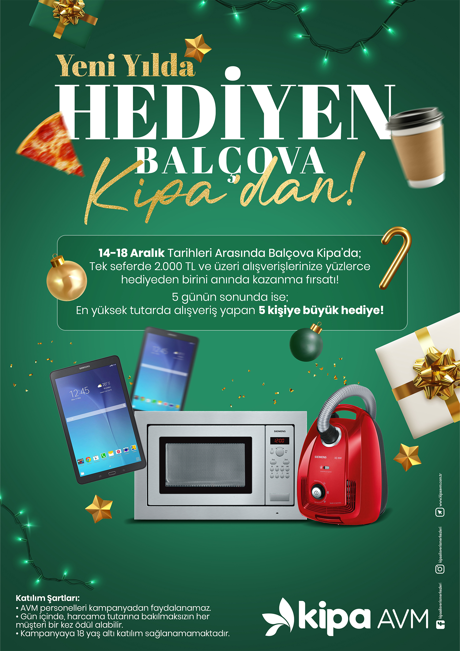 Yeni Yılda Hediyen Bal&ccedil;ova Kipa AVM'den!