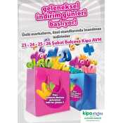 GELENEKSEL İNDİRİM G&Uuml;NLERİ BAŞLIYOR! (BAL&Ccedil;OVA KİPA AVM)