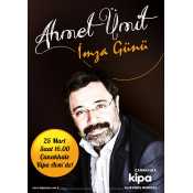 AHMET &Uuml;MİT İMZA G&Uuml;N&Uuml;