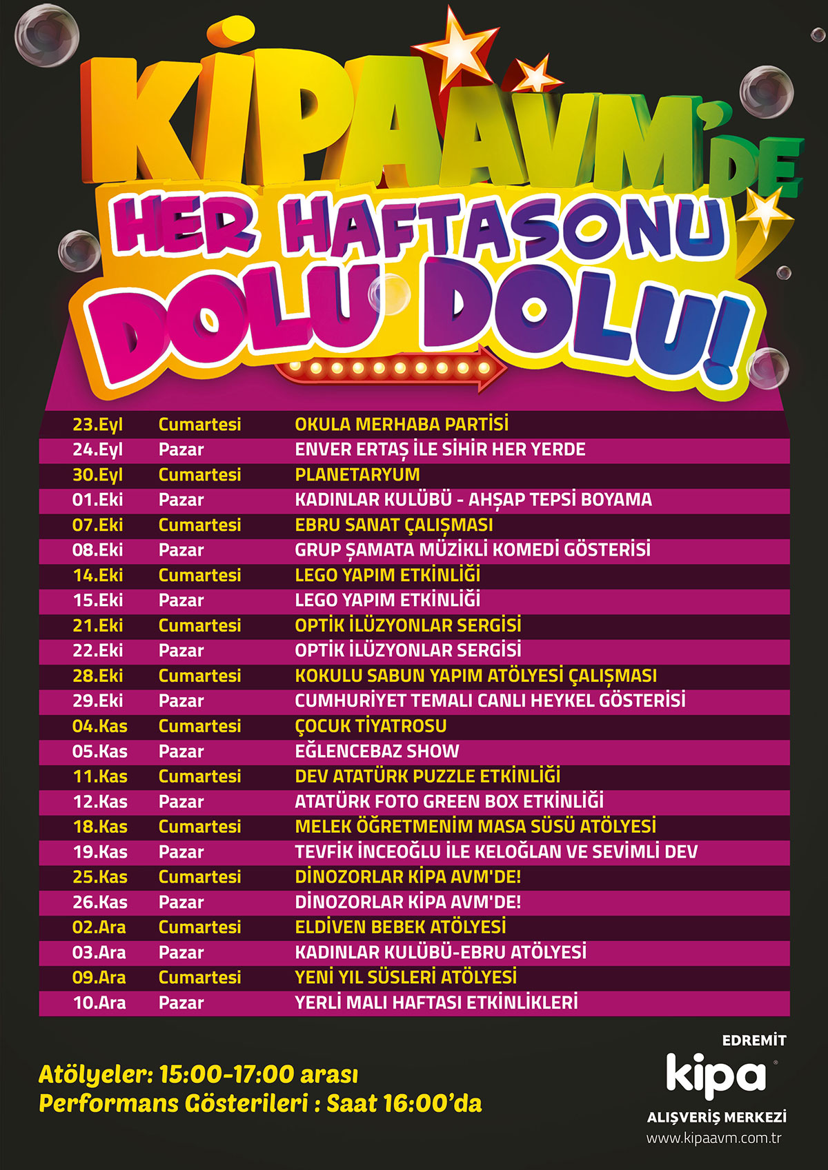 EDREMİT KİPA AVM'DE HER HAFTASONU DOLU DOLU!